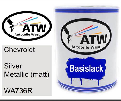 Chevrolet, Silver Metallic (matt), WA736R: 1L Lackdose, von ATW Autoteile West.